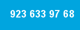 923 633 97 68